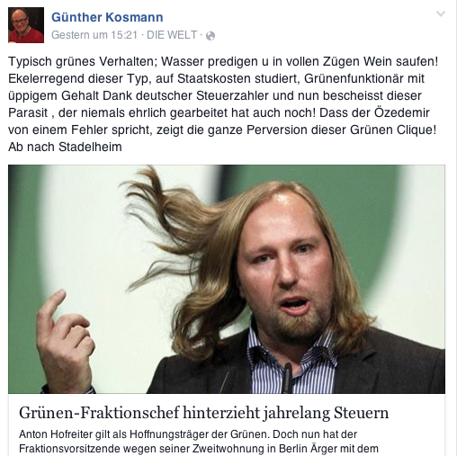 Diffamierend: Günther Kosmanns Angriff – auf seiner Facebook-Seite – auf den Fraktionsvorsitzen der Grünen, Dr. Anton Hofreiter.